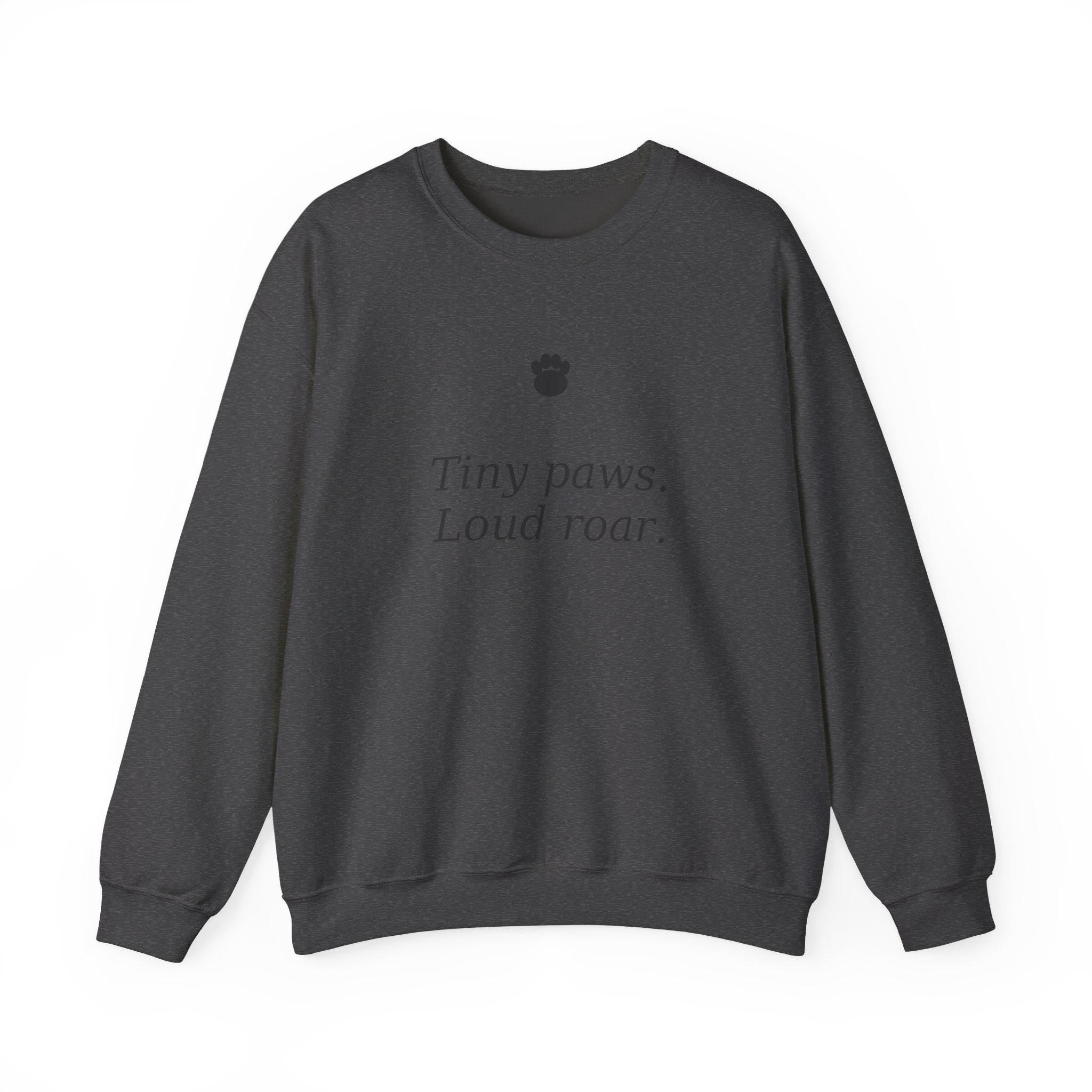 Tiny paws Loud roar sweatshirt | Paw print crewneck
