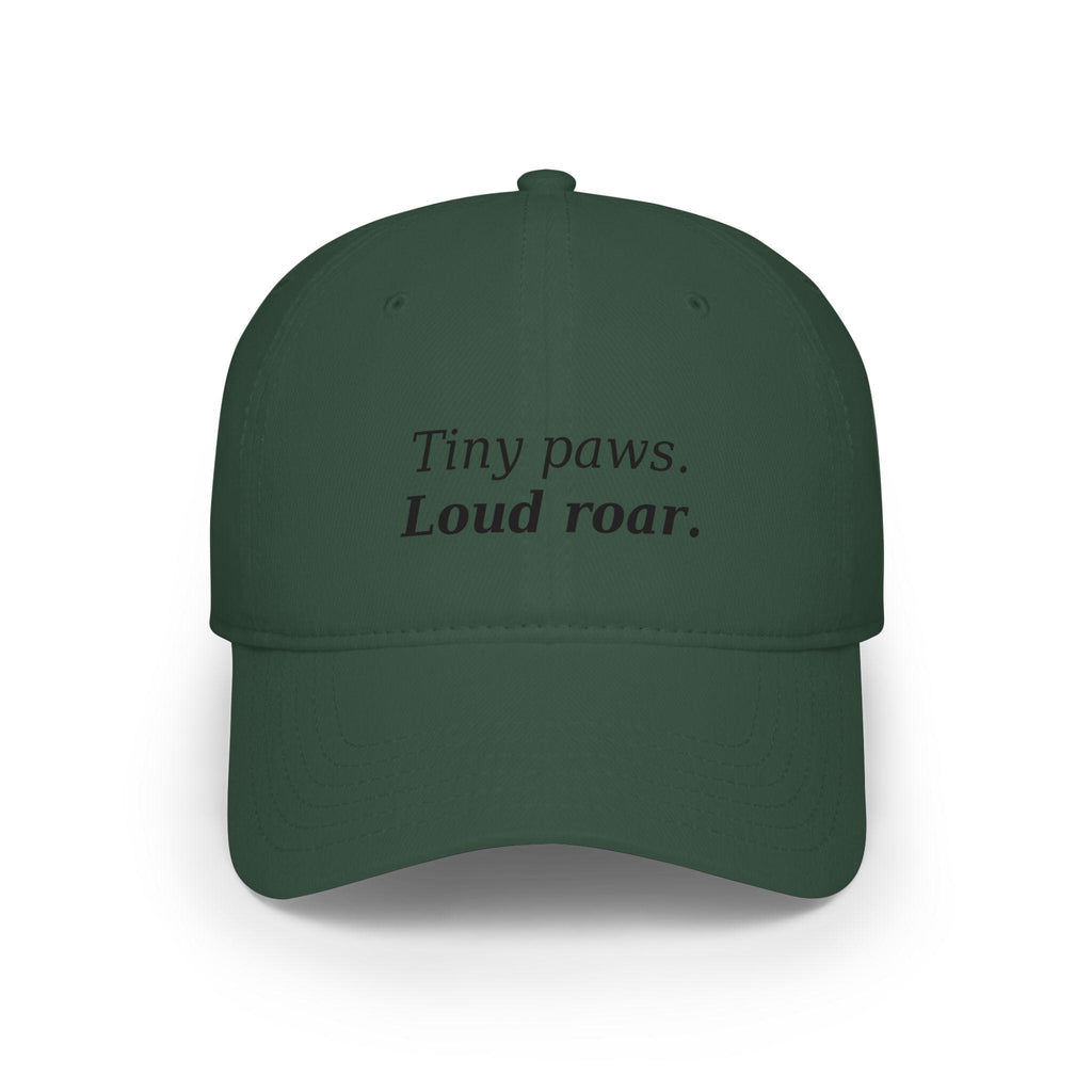 Tiny paws. Loud roar. Baseball Cap | Cute pet phrase hat