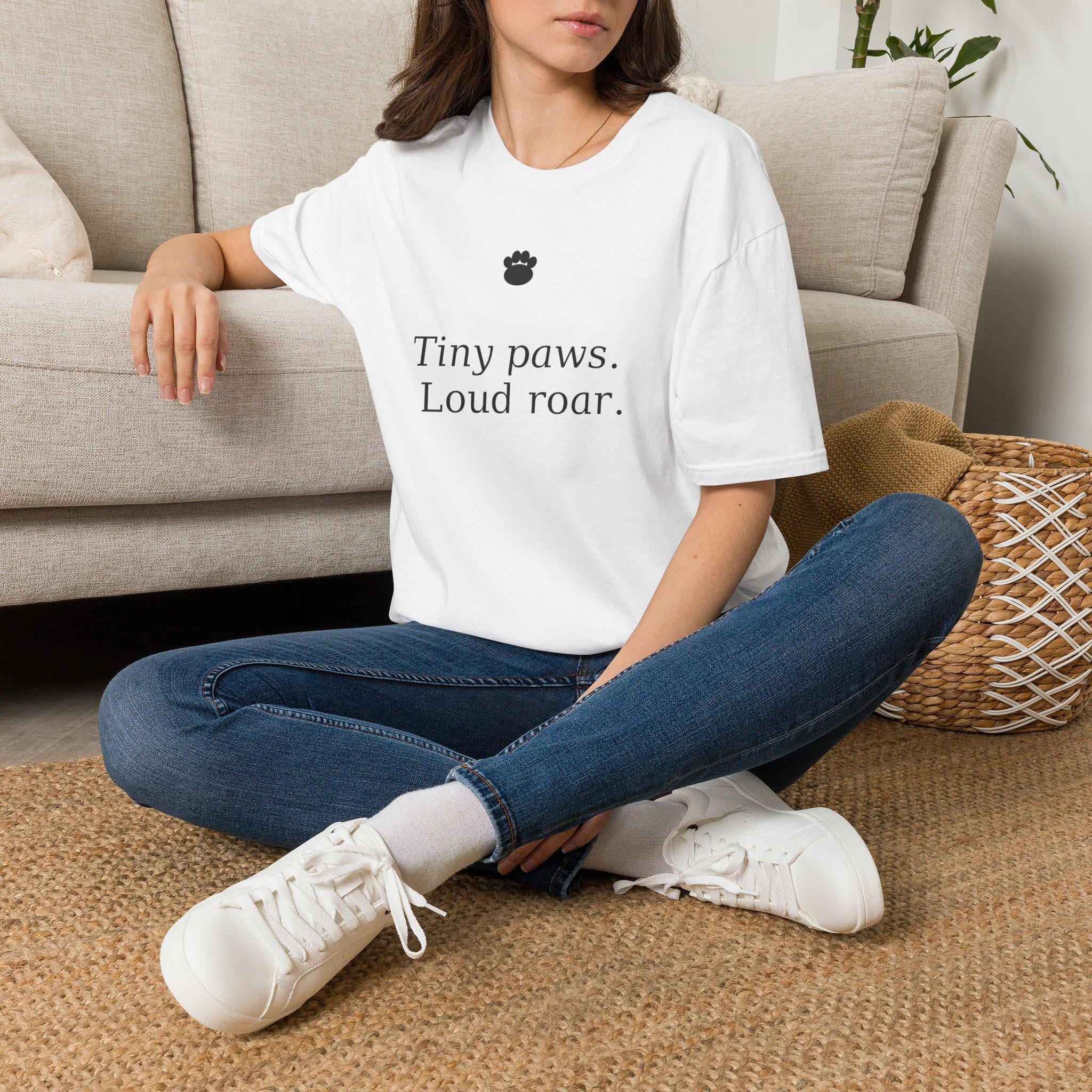 Tiny paws, Loud roar T-Shirt | Cat Paw Graphic Tee